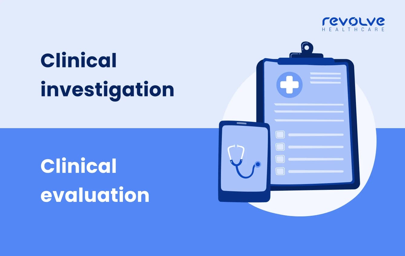 Clinical-investigation-vs-clinical-evaluation-by-Revolve-Healthcare Clinical-investigation-vs-clinical-evaluation-by-Revolve-Healthcare